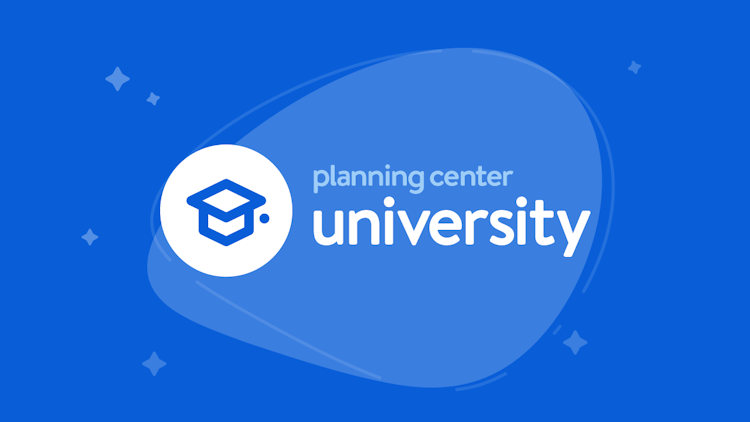 Planning Center University: LIVE Training Courses